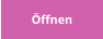 Öffnen